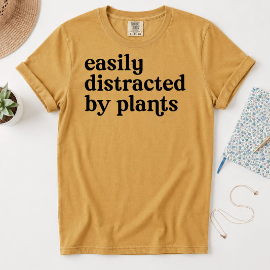 Plant Lover T-Shirt, Easily Distracted By Plants Shirt, Gardener Gift, Comfort Colors C1717 Tee, Funny Plant Mom Shirt, Cottagecore