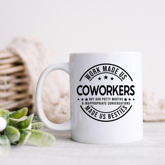 Funny Coworker Mug - Ceramic Coffee Cup | Office Humor Gift, Dishwasher Safe