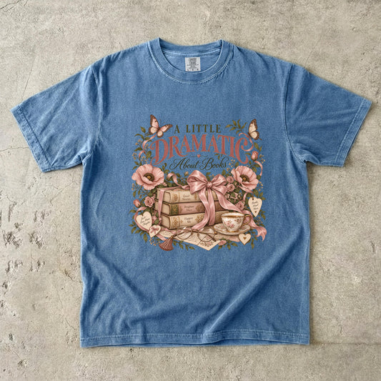 Book Lover Shirt, A Little Dramatic About Books Tee, Cottagecore