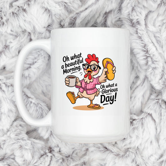 Funny Chicken Mug - Ceramic Coffee Mug, Microwave Safe Morning Cup