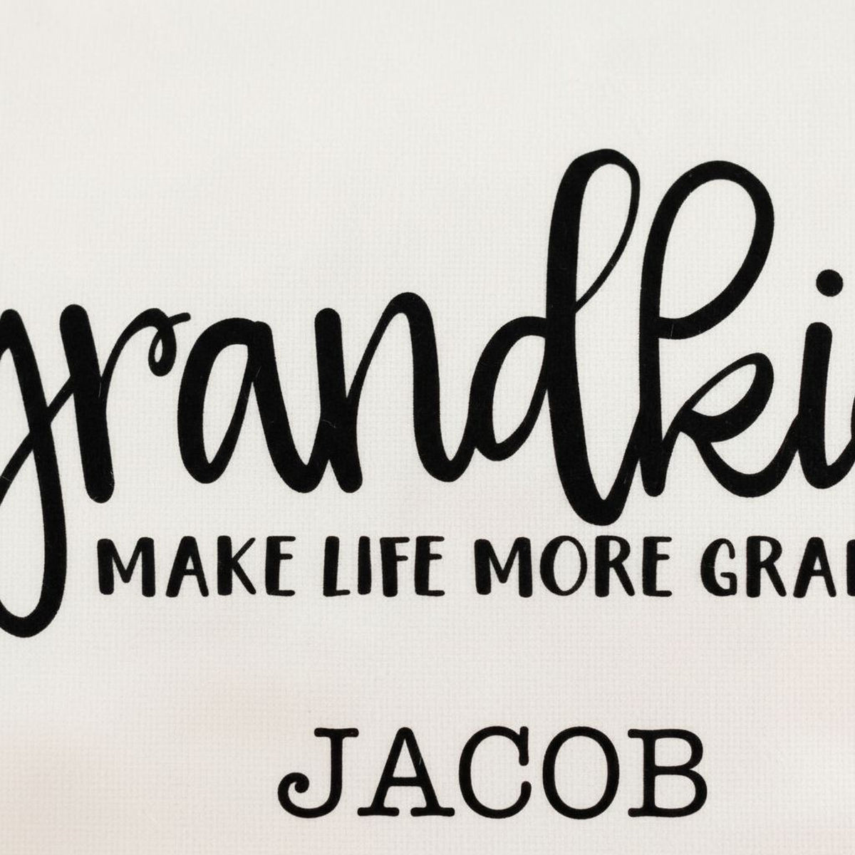 the text "GRANDKID MAKE LIFE MORE GRACE" and the name "JACOB" below it.