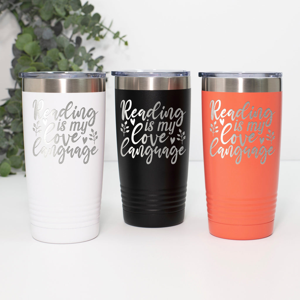 Book Lovers Gift | Cold Drink Cup | Engraved Reading Tumbler Gift For Book Lover | Bookish Gift | Book Tumbler | Librarian Gifts