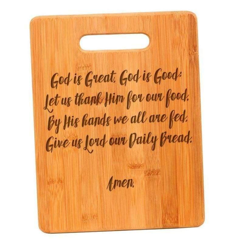 Christian Cutting Board - God is Great God is Good Prayer Bamboo Cutting Board - Mother's Day Gift