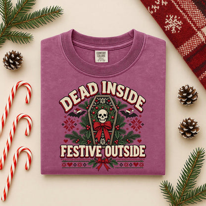 Dead Inside Festive Outside Shirt, Goth Christmas Tee, Funny Skeleton Christmas Shirt, Spooky Ugly Christmas Sweater Style, Creepmas Gift