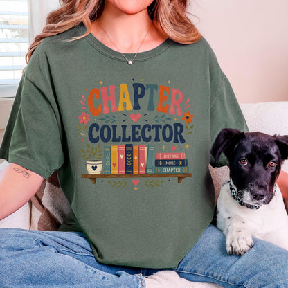Chapter Collector Shirt, Cute Book Lover Tee, Book Hoarder TBR Pile Gift, Just One More Chapter Reading Shirt, Avid Reader Bookworm Top