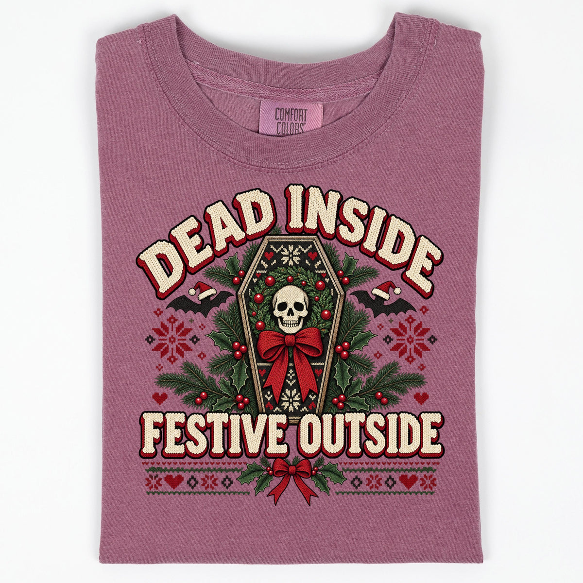 Dead Inside Festive Outside Shirt, Goth Christmas Tee, Funny Skeleton Christmas Shirt, Spooky Ugly Christmas Sweater Style, Creepmas Gift