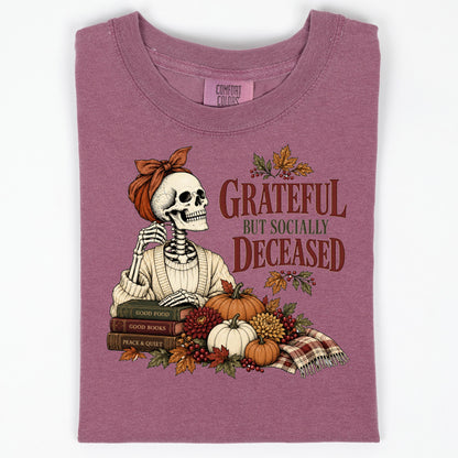 Grateful But Socially Deceased Shirt, Introvert Book Lover Tee, Funny Fall Skeleton Shirt, Bookish Fall Gift, Homebody Reading Top