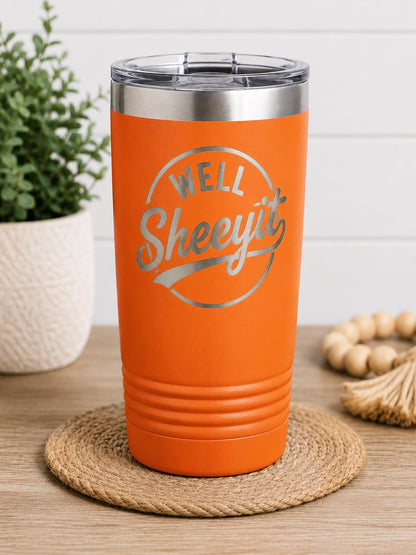 Well Sheeyit Tumbler, Funny Southern Saying Cup, Olive Green Travel Mug, Sarcastic Drinkware, Gift for Coworker Friend