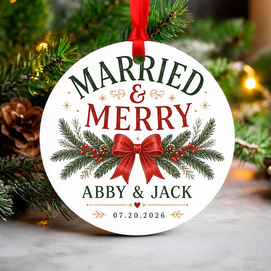 Married and Merry Ornament, Personalized First Christmas Married Keepsake, Newlywed Couples Ornament with Names & Date, Wedding Gift 2026