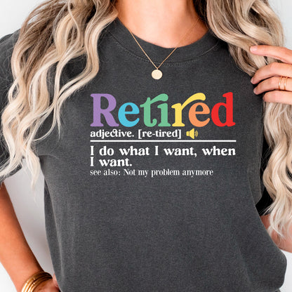 Retired Definition Shirt, Funny Retirement Gift, Comfort Colors Tee, Retirement Party Shirt, Happy Retirement, New Retiree Gift