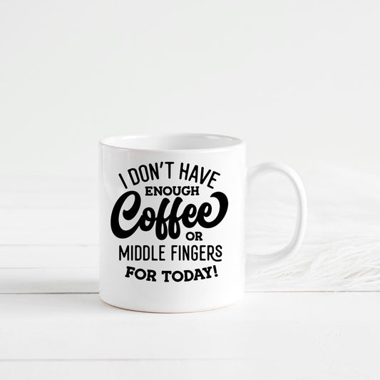 Funny Coffee Mug – Ceramic Mug with Bold Text & Sarcastic Quote for Office