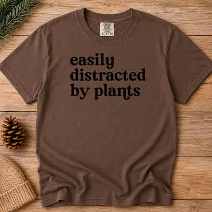 Plant Lover T-Shirt, Easily Distracted By Plants Shirt, Gardener Gift, Comfort Colors C1717 Tee, Funny Plant Mom Shirt, Cottagecore