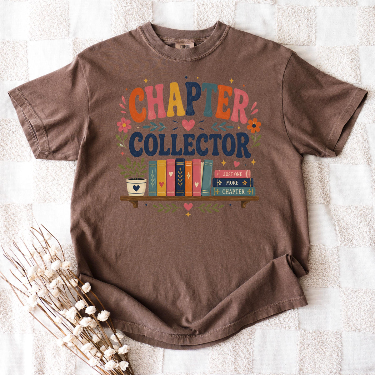 Chapter Collector Shirt, Cute Book Lover Tee, Book Hoarder TBR Pile Gift, Just One More Chapter Reading Shirt, Avid Reader Bookworm Top