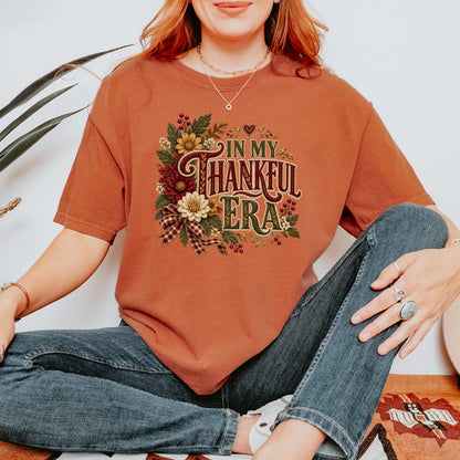 In My Thankful Era Shirt, Thanksgiving Shirt Women, Cute Fall Floral Grateful Tee, Autumn Gratitude Gift, Thankful Era Fall Top