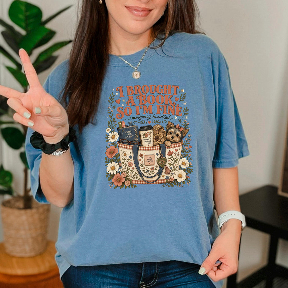 I Brought A Book So Im Fine Shirt, Funny Introvert Book Lover Tee, Books And Caffeine Reading Gift, Better Than Therapy Bookworm Dog Top