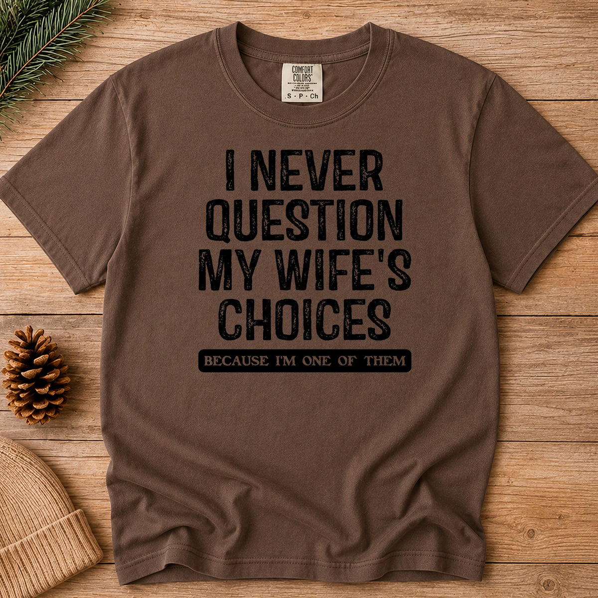 Funny Husband Shirt, Comfort Colors C1717 Red Tee Sarcastic Quote