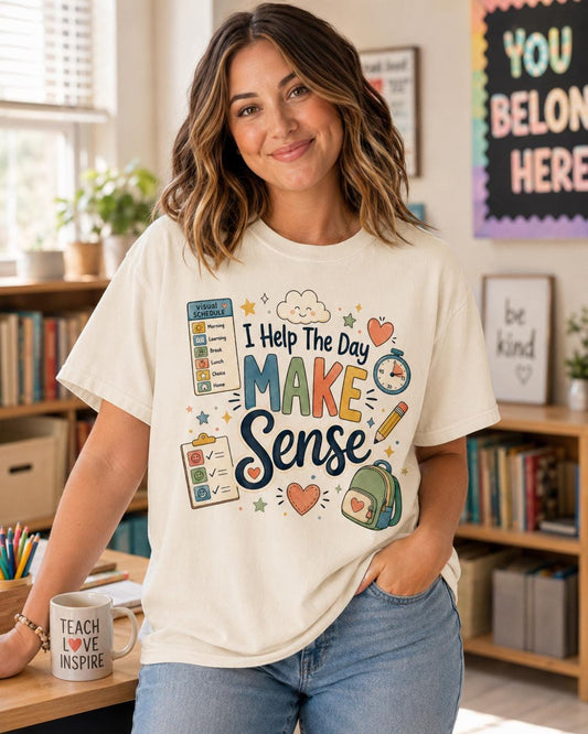 I Help The Day Make Sense Shirt, Sped Teacher Tee, Special Education Para Shirt, Autism Teacher Gift, Behavior Tech Appreciation Shirt