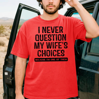Funny Husband Shirt, Comfort Colors C1717 Red Tee Sarcastic Quote