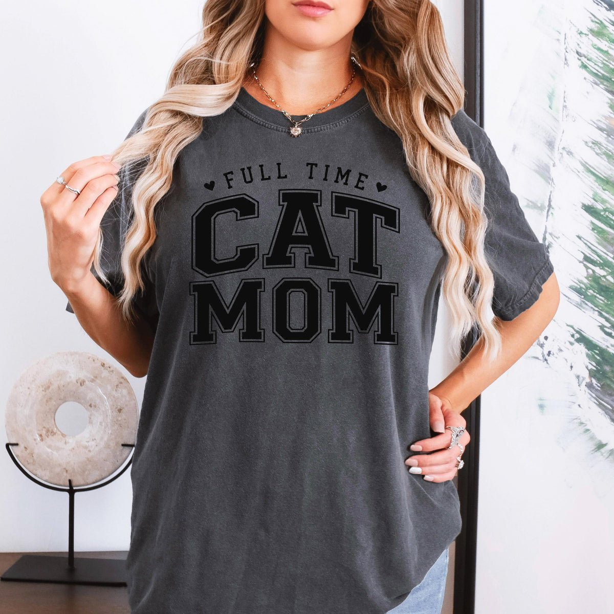 Cat Mom Shirt, Full Time Cat Mom T-Shirt, Comfort Colors Tee, Gift for Cat Lover, Pet Owner Top, Animal Lover Apparel