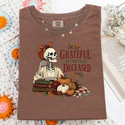 Grateful But Socially Deceased Shirt, Introvert Book Lover Tee, Funny Fall Skeleton Shirt, Bookish Fall Gift, Homebody Reading Top
