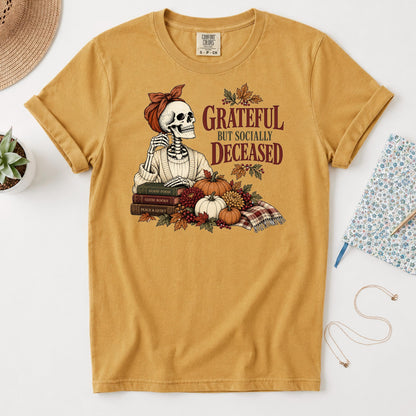 Grateful But Socially Deceased Shirt, Introvert Book Lover Tee, Funny Fall Skeleton Shirt, Bookish Fall Gift, Homebody Reading Top