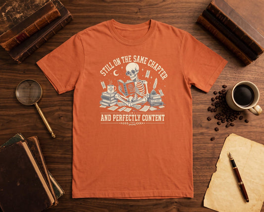 Reading Skeleton T-Shirt, Book Lover Tee, Still On The Same Chapter Shirt, Comfort Colors C1717, Bookish Gift, Dark Academia