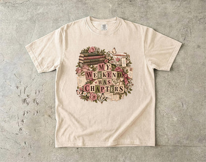 Book Lover Shirt, My Weekend Has Chapters Tee, Cozy Comforts Soft