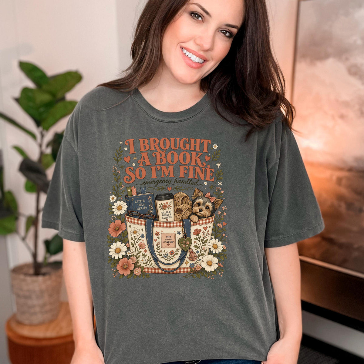 I Brought A Book So Im Fine Shirt, Funny Introvert Book Lover Tee, Books And Caffeine Reading Gift, Better Than Therapy Bookworm Dog Top