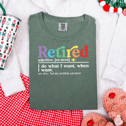 Retired Definition Shirt, Funny Retirement Gift, Comfort Colors Tee, Retirement Party Shirt, Happy Retirement, New Retiree Gift