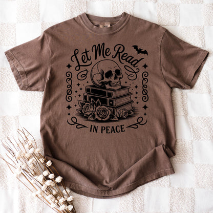 Goth Book Lover Shirt, Let Me Read In Peace Skull Book Tee Unisex