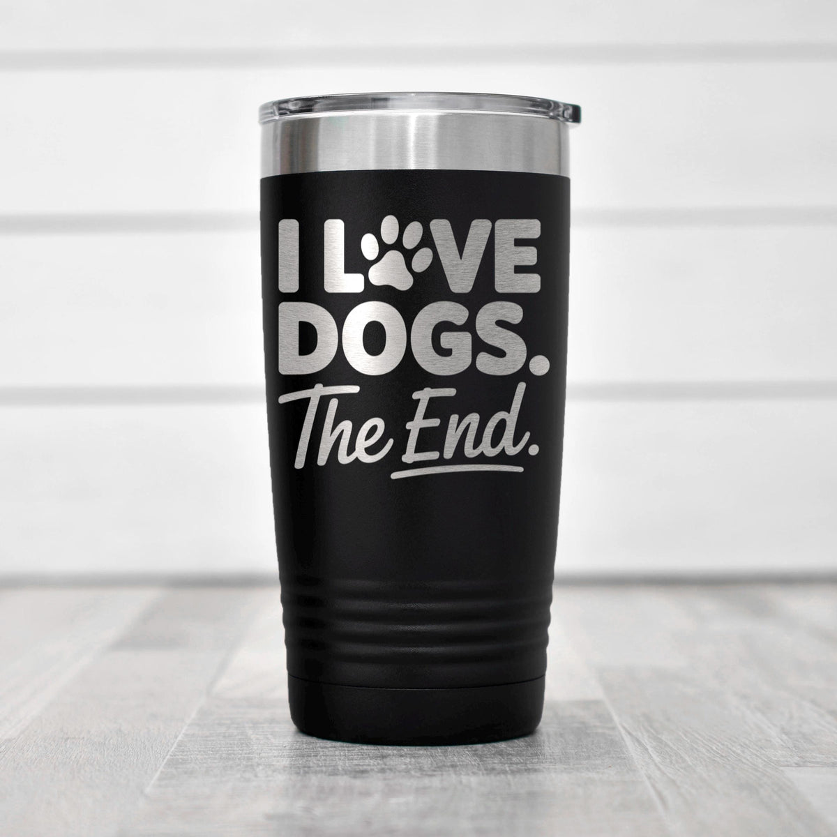 Dog Mom Tumbler, I Love Dogs The End, Cute Dog Paw Prints 20oz Tumbler, Dog Lover Gift, Dog Mom Travel Mug, Gift For Dog Mom