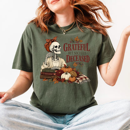 Grateful But Socially Deceased Shirt, Introvert Book Lover Tee, Funny Fall Skeleton Shirt, Bookish Fall Gift, Homebody Reading Top
