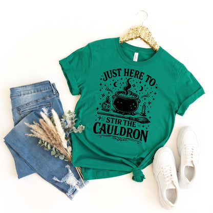 Bella Canvas Tee Just Here To Stir The Cauldron, Witch Cauldron Shirt, Funny Witch Shirt, Halloween Tshirt, Witchy Clothing Gift For Her