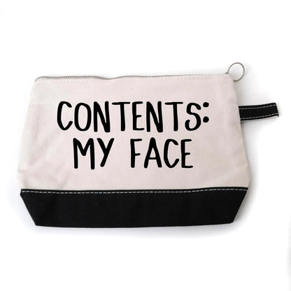Funny Cosmetic Make Up Bag - "Contents: My Face"