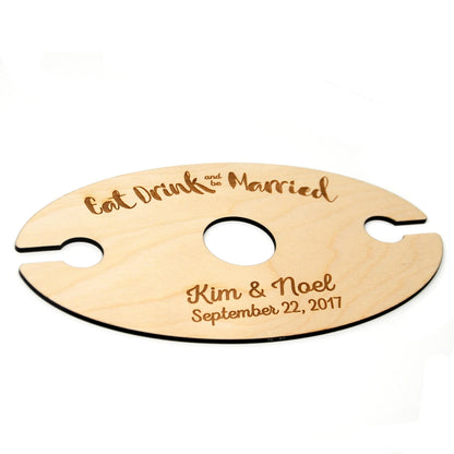 Wine Glass Holder - Wedding Gift - Eat Drink & Be Married - Personalized Wood Wine Glass Carrier