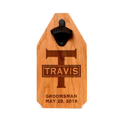 Groomsmen Gift Custom Beer Bottle Opener Wood Sign Personalized Best Man Gift