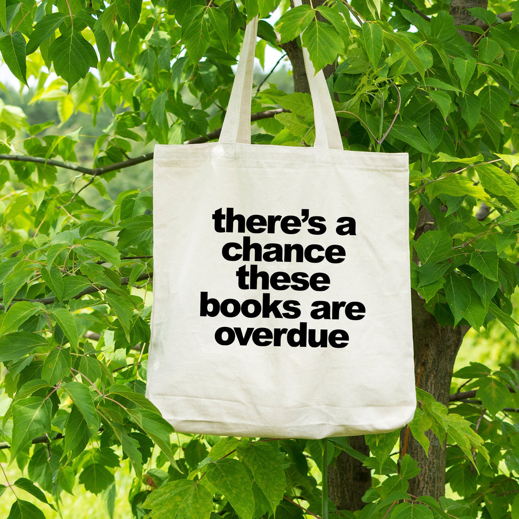 Book Bag, Funny Canvas Tote Bag, Overdue Library Books Shopping Bag