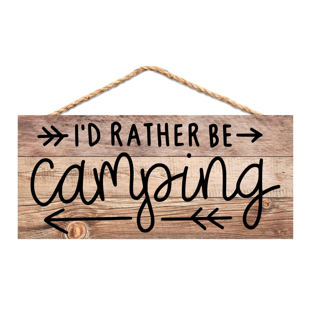 Camping Sign, I'd Rather Be Camping Hanging Wall Decor, Rustic Camping Gift