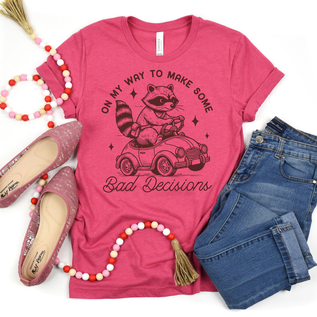 Funny Racoon Shirt - On My Way to Make Bad Decisions - Bella Canvas Graphic Tee - Trendy Racoon Shirt