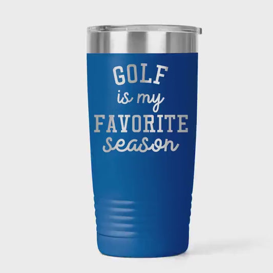 Golf Tumbler 20 oz Travel Mug for Golf Enthusiasts, "Golf is My Favorite Season" Gift, Vibrant Colors, Golf Accessories