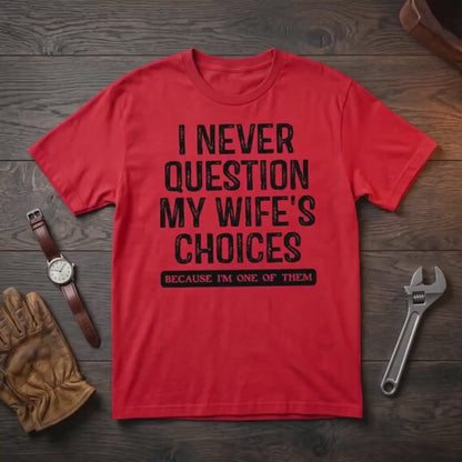 Funny Husband Shirt, Comfort Colors C1717 Red Tee Sarcastic Quote