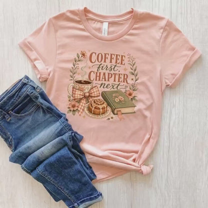 Book Lover Shirt, Coffee First Chapter Next Tee, Heather Peach XL