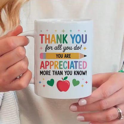 Teacher Appreciation Mug - Colorful Ceramic Coffee Cup | Thank You Gift