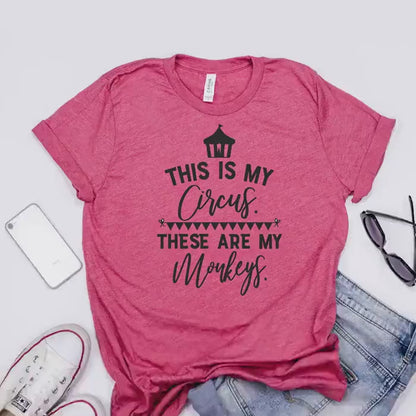 Funny Mom Shirt - Cute Mom Tee With Humorous Circus Monkeys Quote