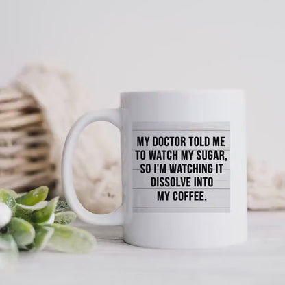 Funny Coffee Mug - Doctor Joke Mug | Coffee Humor Gift | Coworker Gift Idea