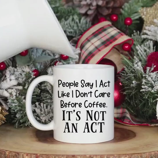 funny mugs -  funny birthday gift - ceramic coffee mug - Funny Gifts for Her - Coffee Lover Gift Ideas - funny coffee mug - coffee gift