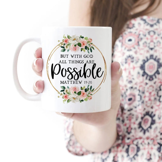 Bible Mug, Bible Verse Coffee Mug, Christian Mug, Floral Glitter Inspirational Mug, Scripture Ceramic Mug, With God All Things Are Possible