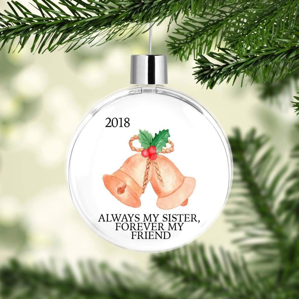 Christmas Gift for Sister Ornament - Circle Bells Always My Sister Forever My Friend