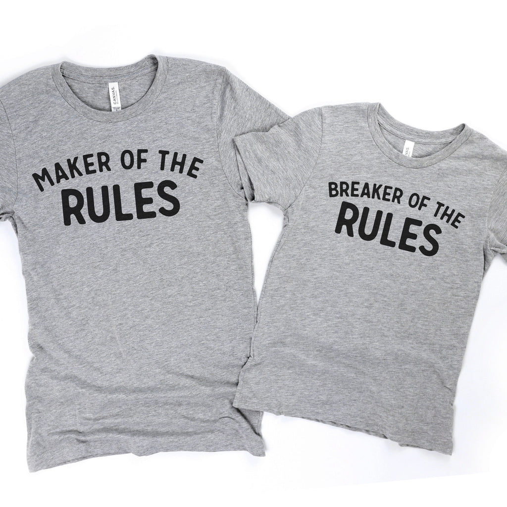 Family Shirts - Matching Family Tshirts - Maker or Breaker of the Rules - Mom Dad Kids Funny Tees