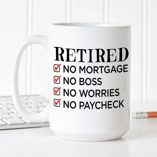 Retirement Mug - retirement gift - funny retirement coffee mug - teacher retirement - coworker retirement gifts men - retirement sayings